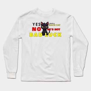 Misconception of Having a Male Black Cat #2 Long Sleeve T-Shirt